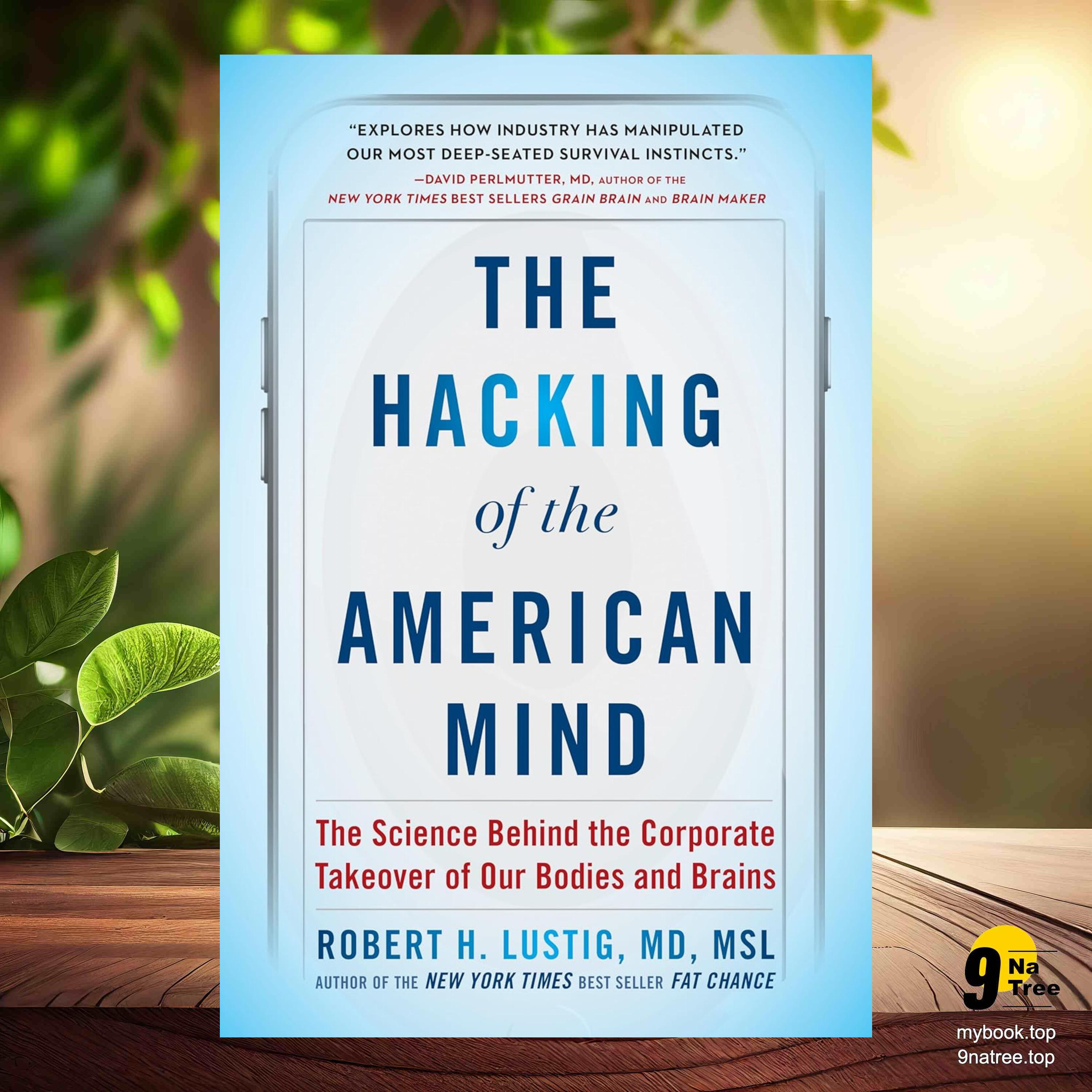 cover of episode [Review] The Hacking of the American Mind (Robert H. Lustig) Summarized