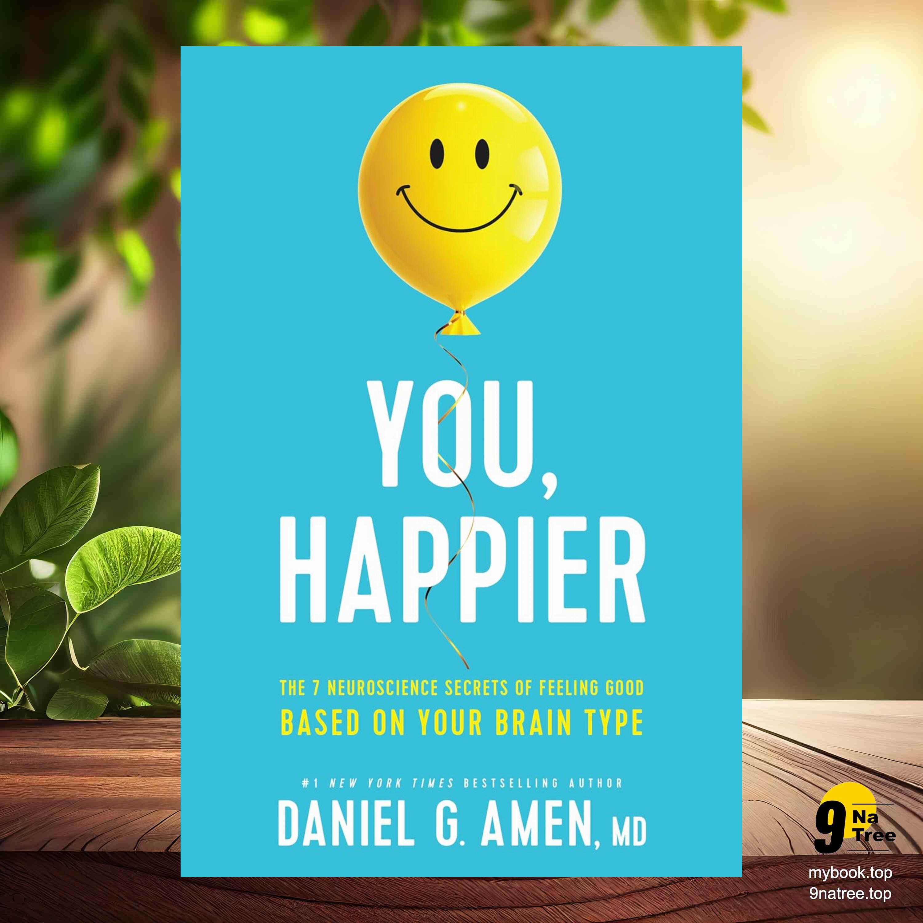 cover of episode [Review] You, Happier (Daniel G. Amen, MD) Summarized