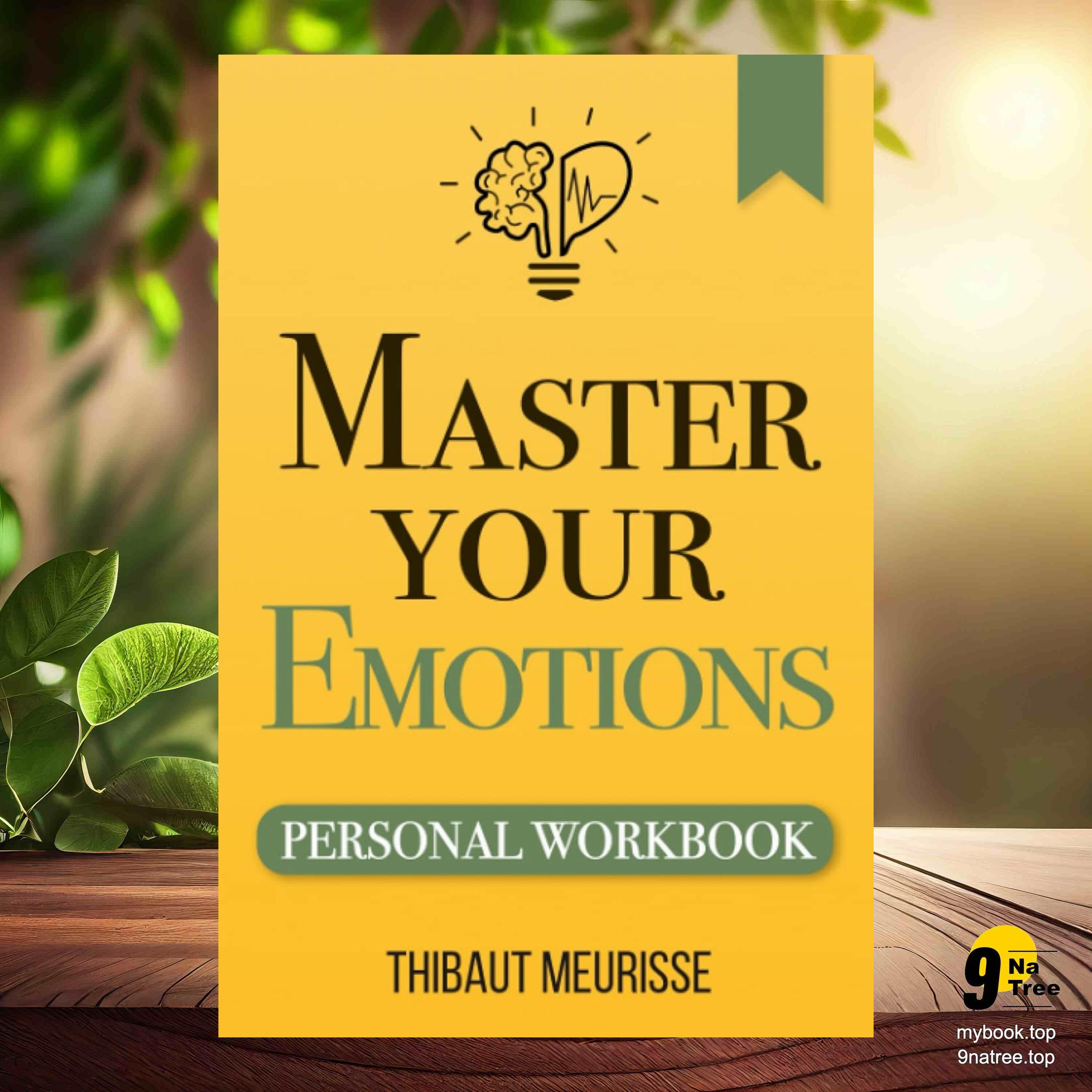 cover of episode [Review] Master Your Emotions (Thibaut Meurisse) Summarized