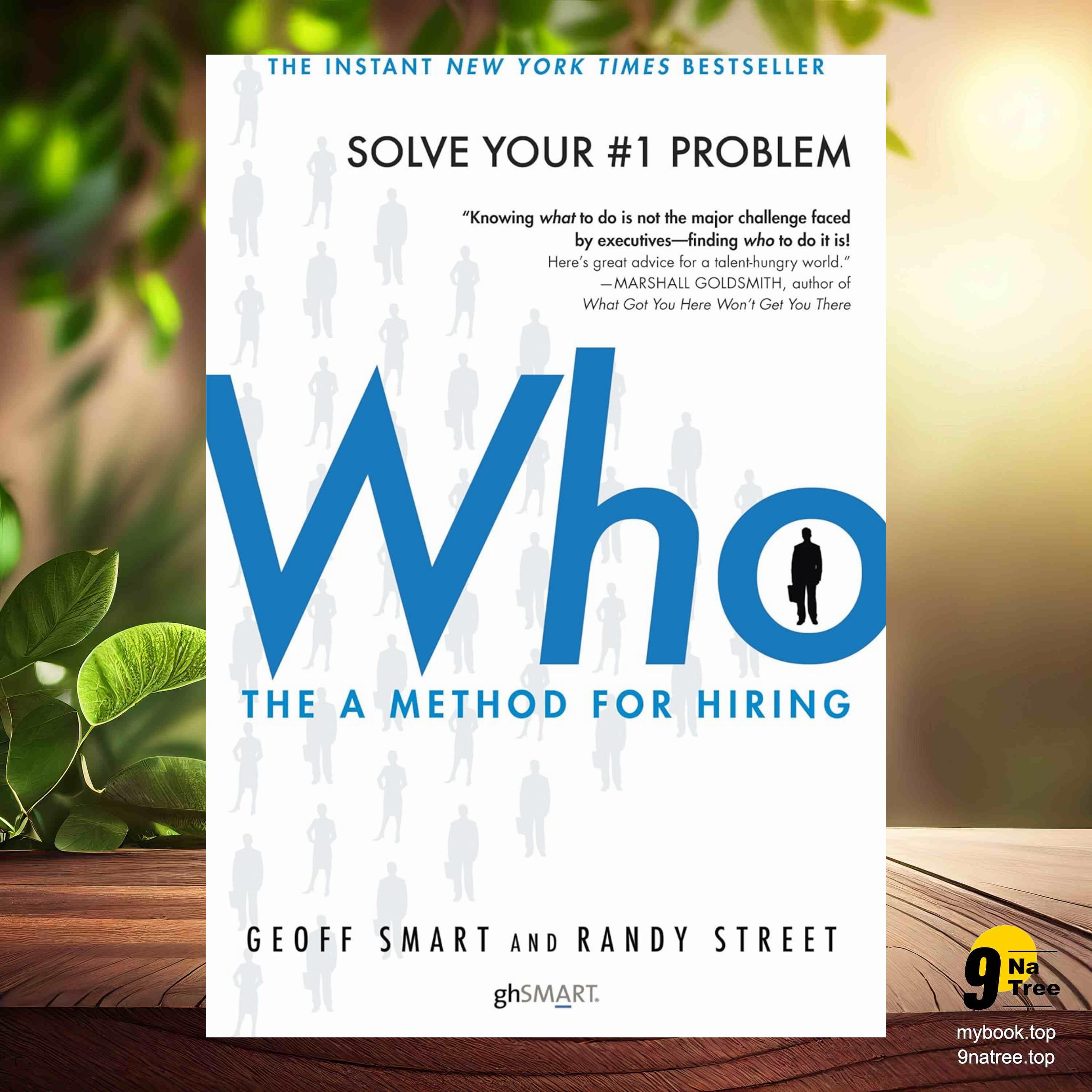 cover of episode [Review] Who: The A Method for Hiring (Geoff Smart) Summarized