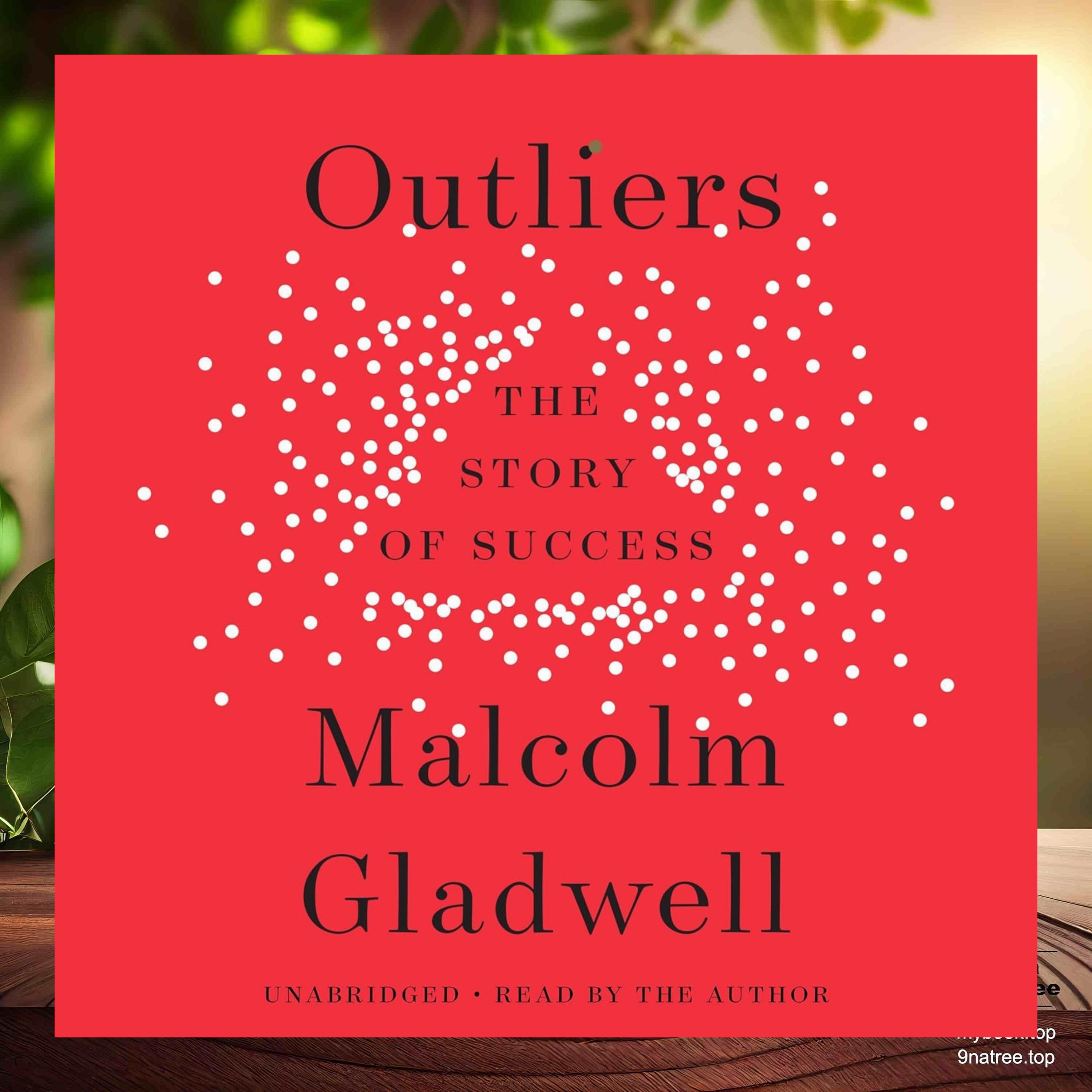 cover of episode [Review] Outliers: The Story of Success (Malcolm Gladwell) Summarized