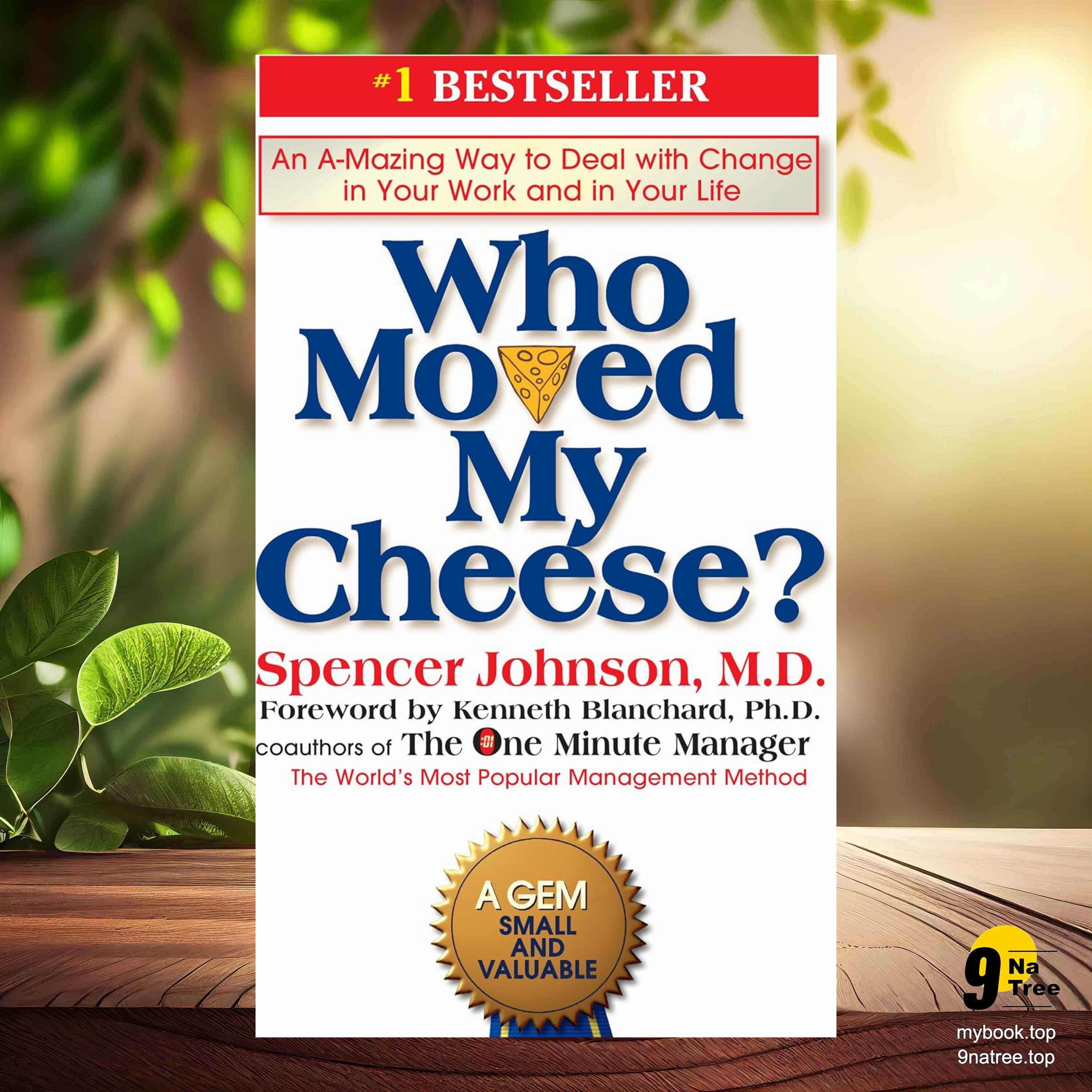 cover of episode [Review] Who Moved My Cheese? (Spencer Johnson) Summarized