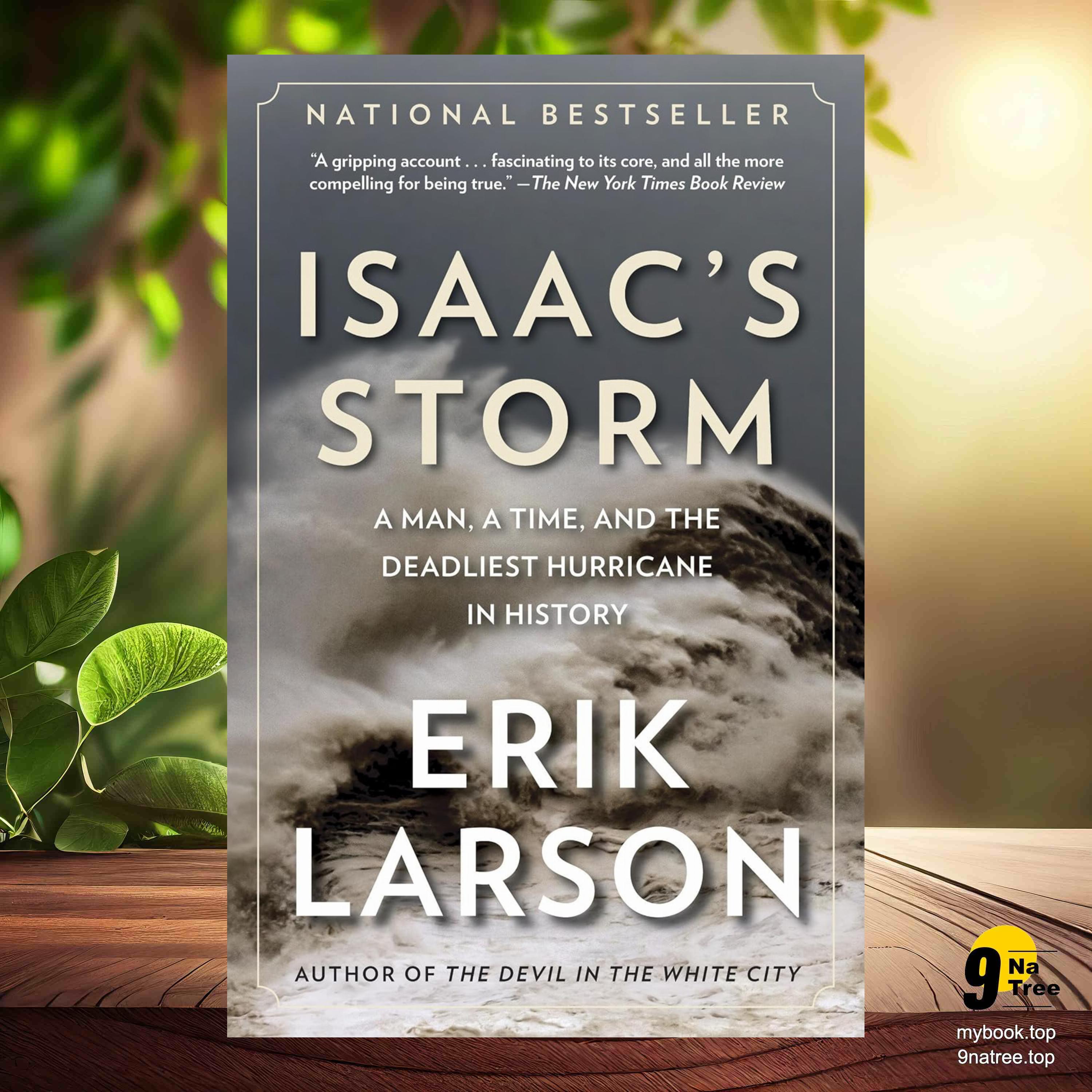 cover of episode [Review] Isaac's Storm: A Man, a Time, and the Deadliest Hurricane in History (Erik Larson) Summarized