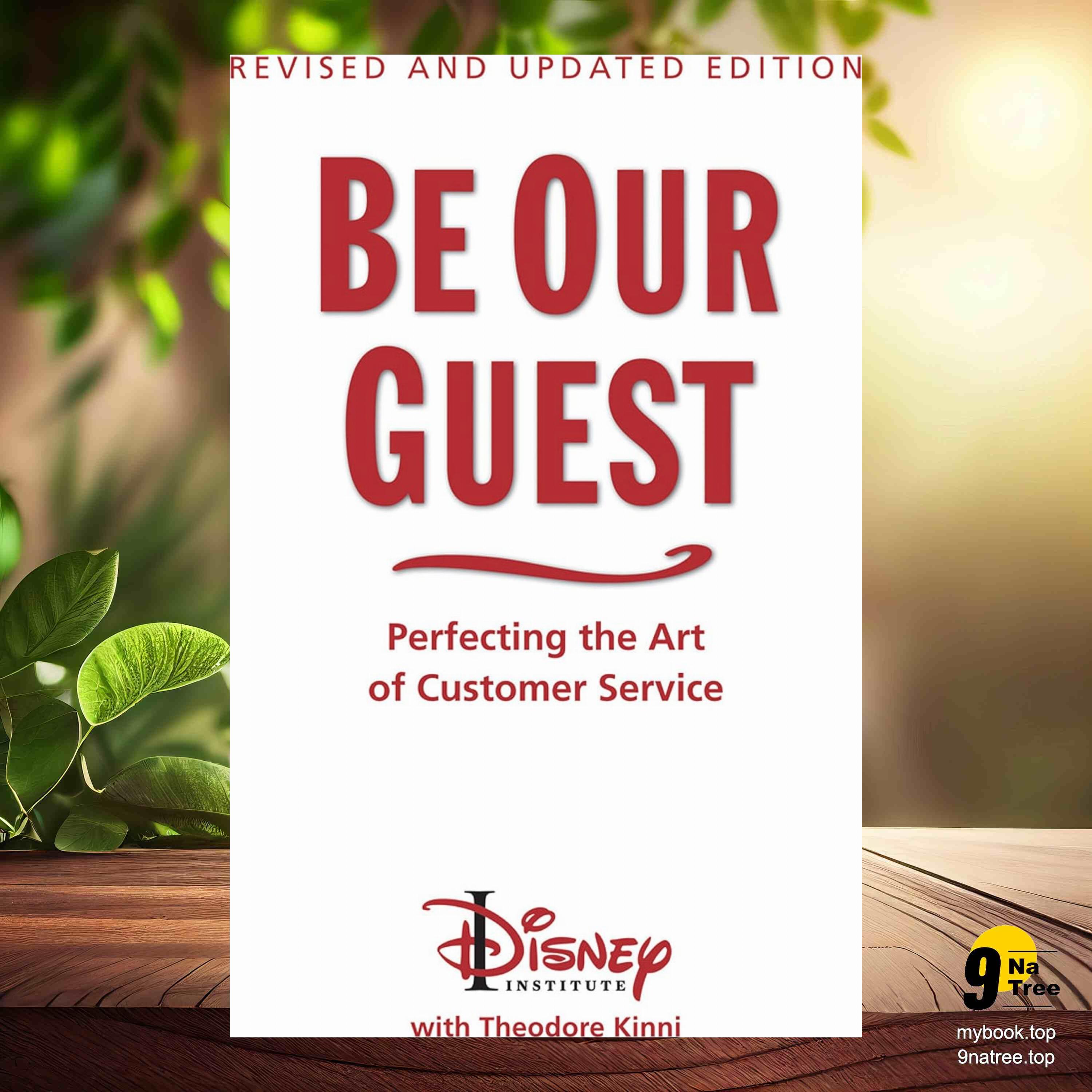 cover of episode [Review] Be Our Guest (Theodore B. Kinni) Summarized