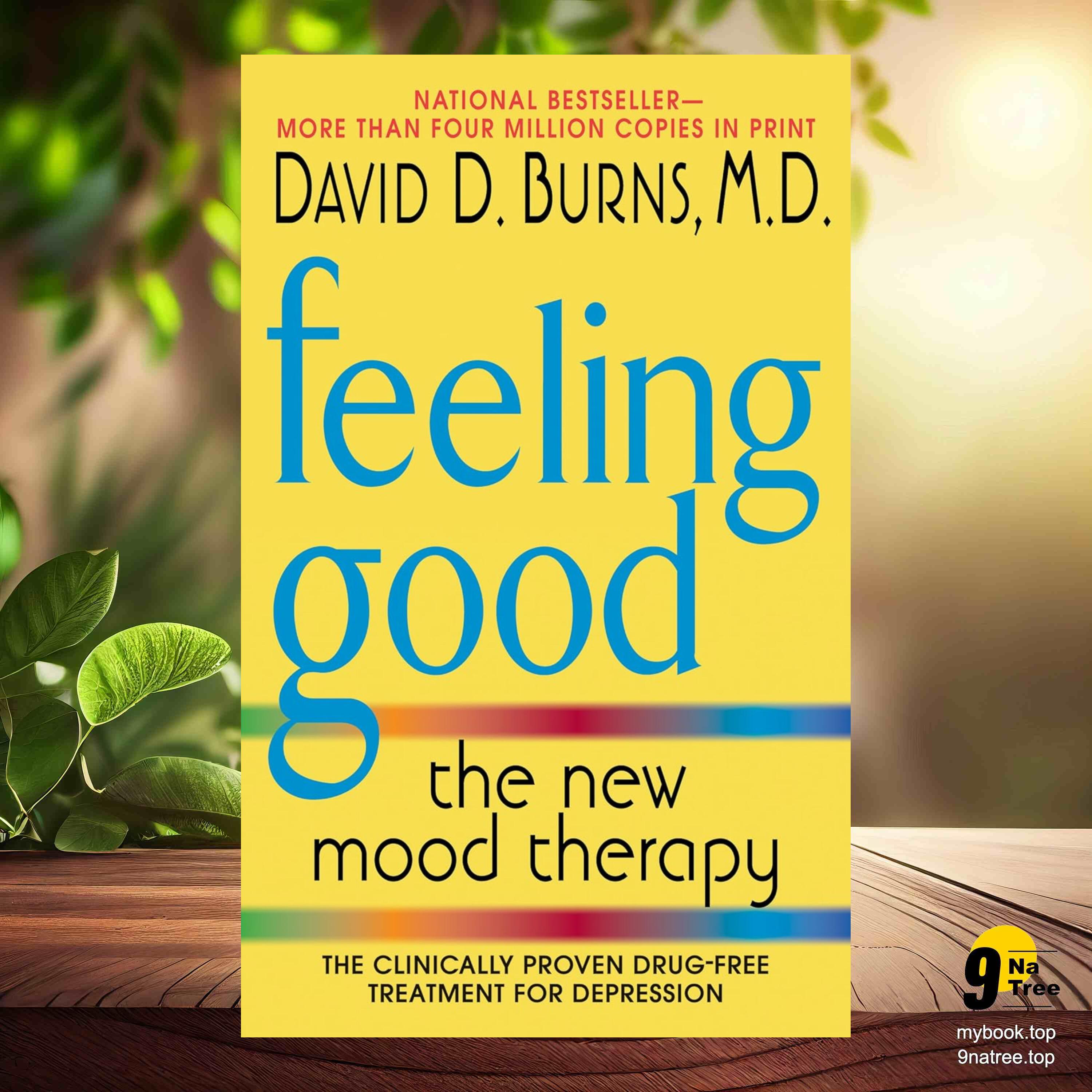 cover of episode [Review] Feeling Good: The New Mood Therapy (David D.  Burns) Summarized