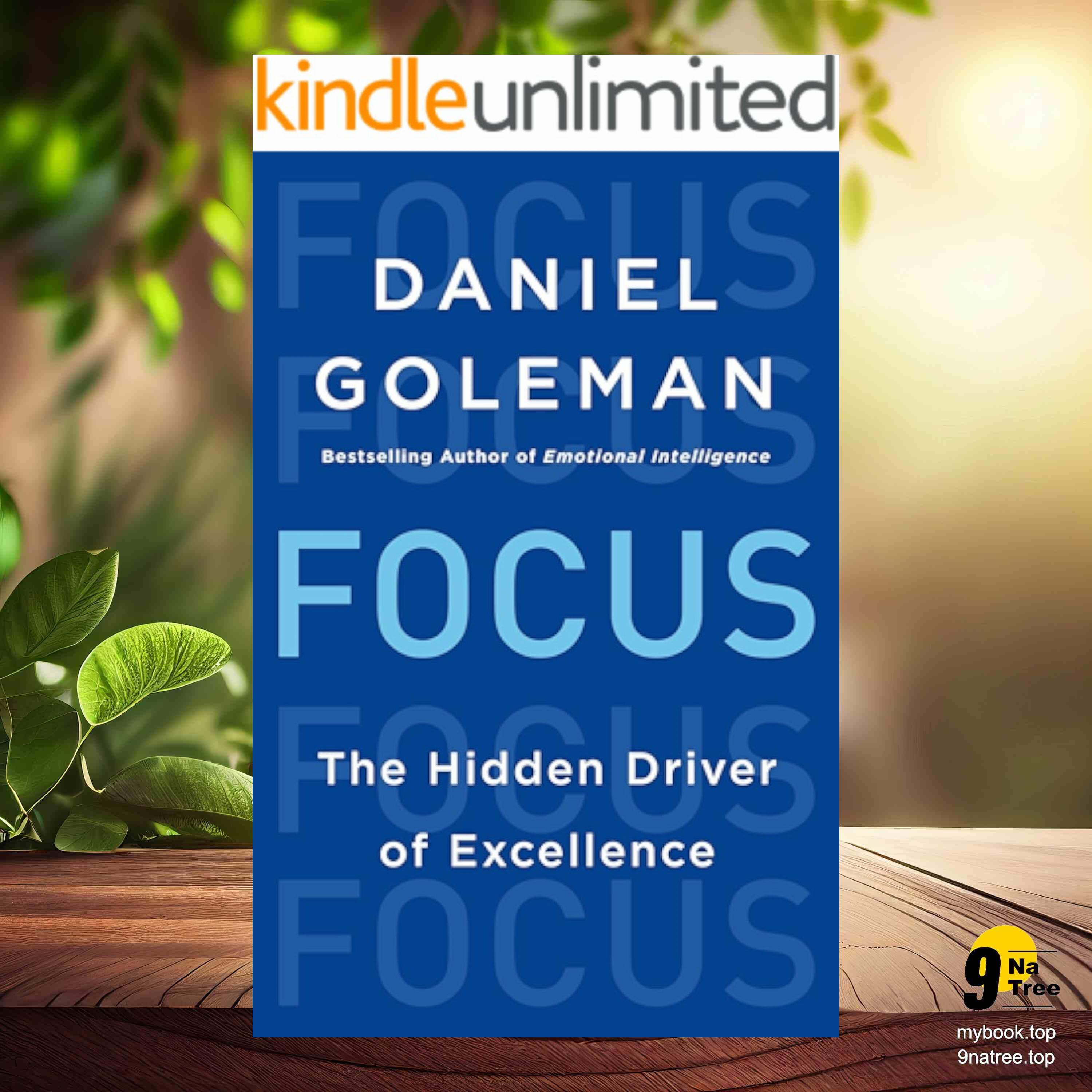 cover of episode [Review] Focus: The Hidden Driver of Excellence (Daniel Goleman) Summarized