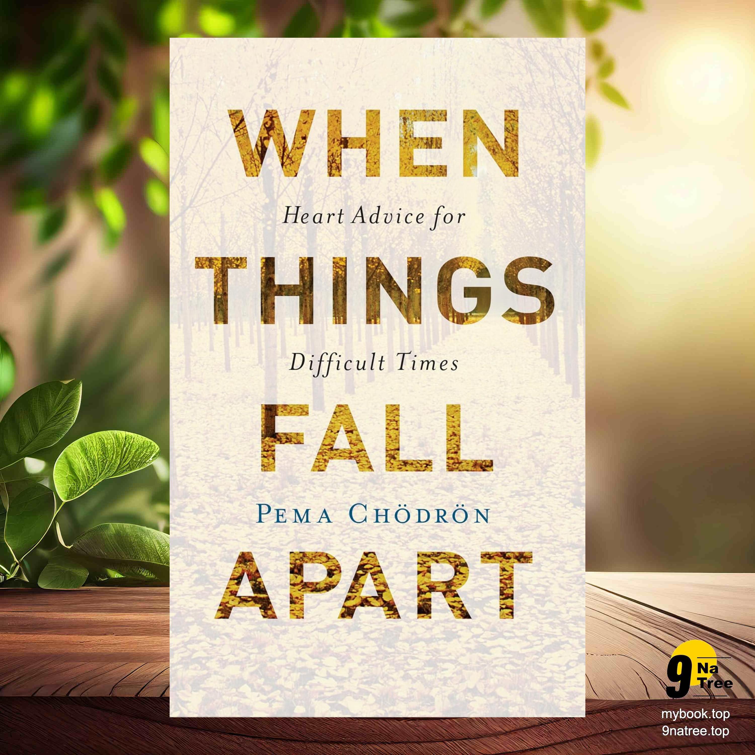 cover of episode [Review] When Things Fall Apart: Heart Advice for Difficult Times  (Pema Chodron) Summarized