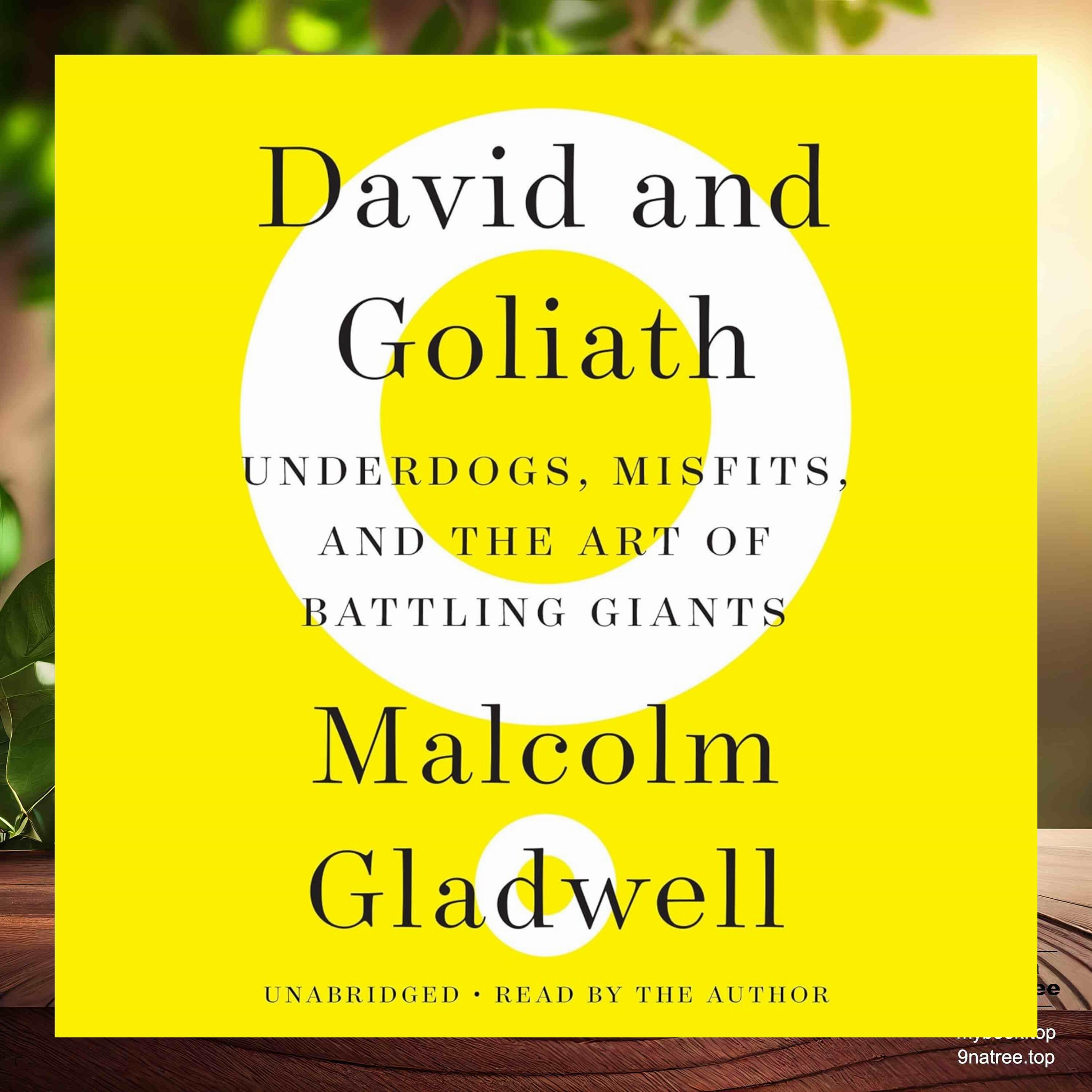 cover of episode [Review] David and Goliath: Underdogs, Misfits, and the Art of Battling Giants (Malcolm Gladwell) Summarized