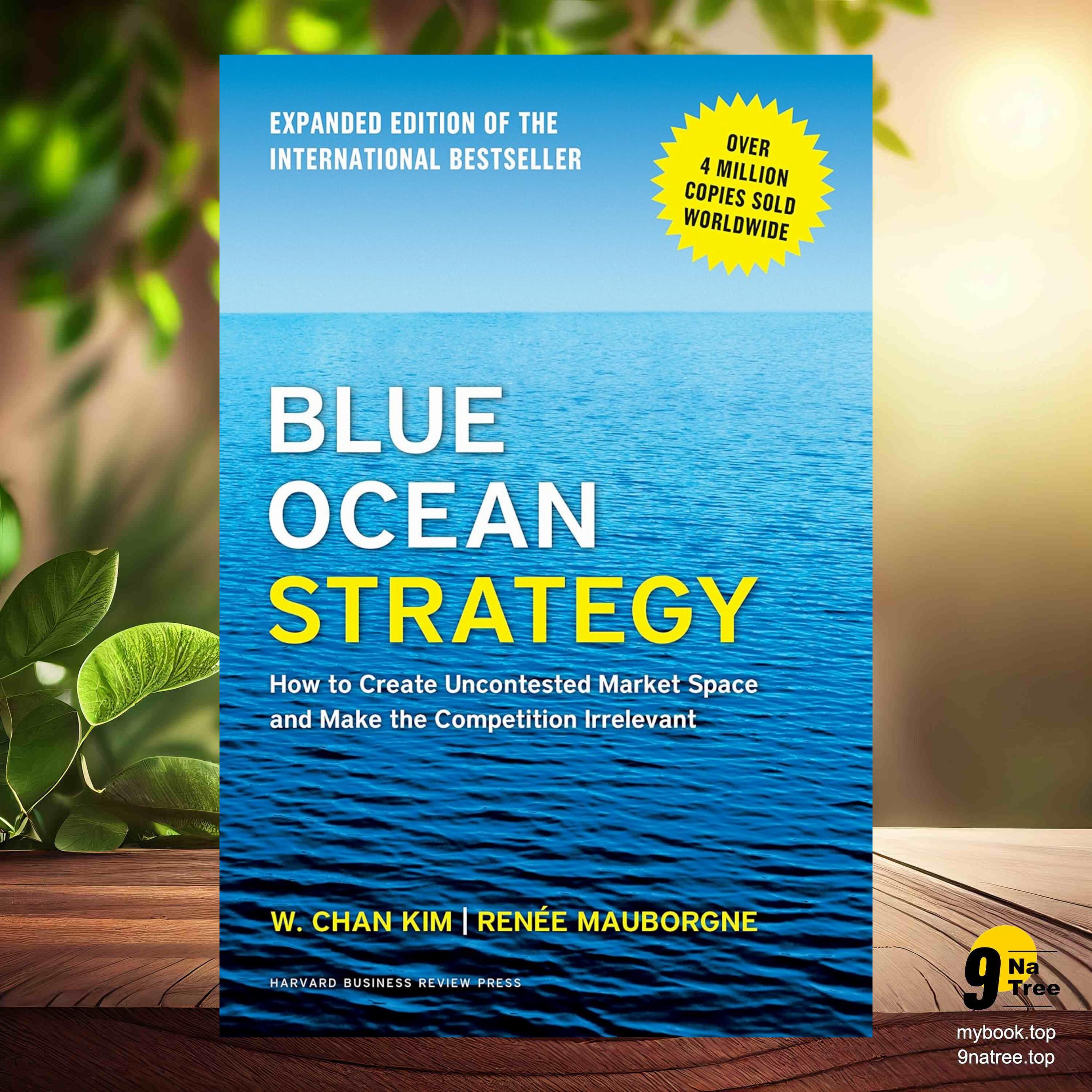 cover of episode [Review] Blue Ocean Strategy, Expanded Edition: How to Create Uncontested Market Space and Make the Competition Irrelevant (W. Chan Kim) Summarized