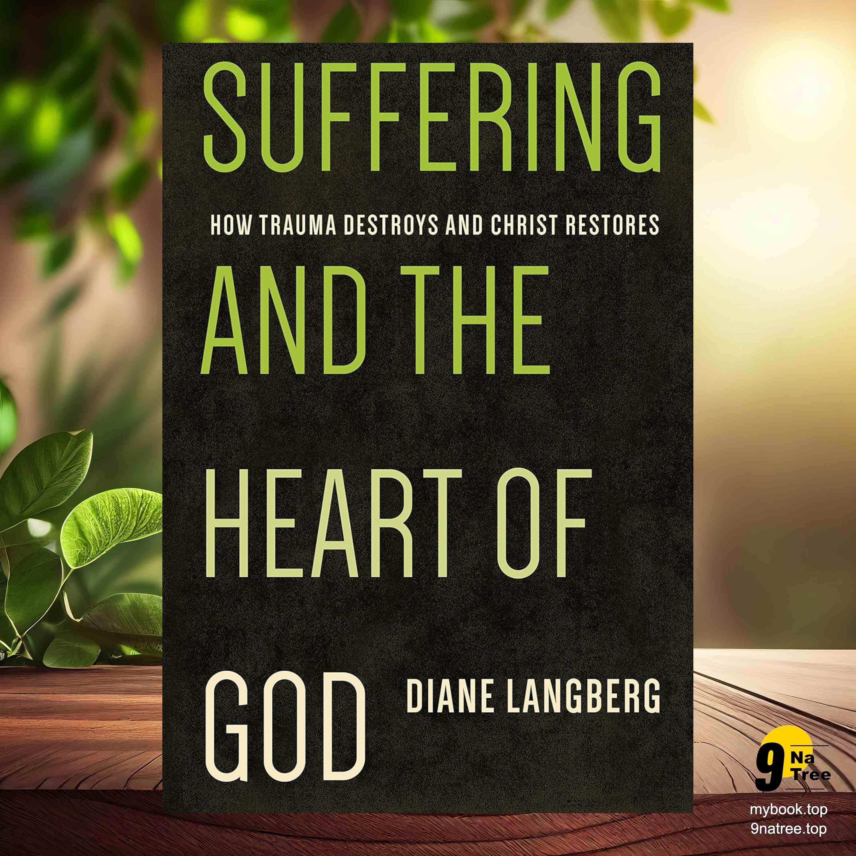 cover of episode [Review] Suffering and the Heart of God (Diane Langberg) Summarized