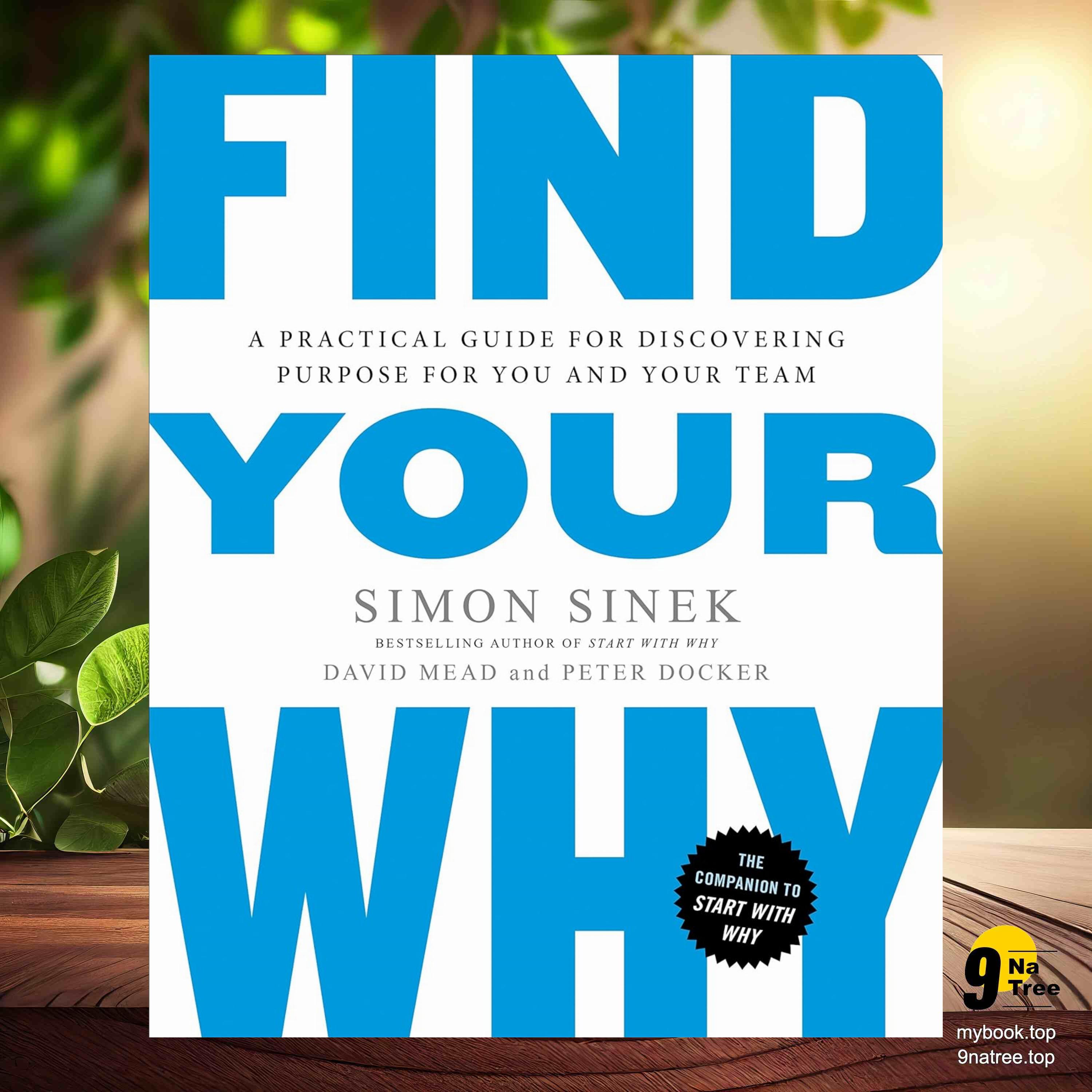 cover of episode [Review] Find Your Why (Simon Sinek) Summarized