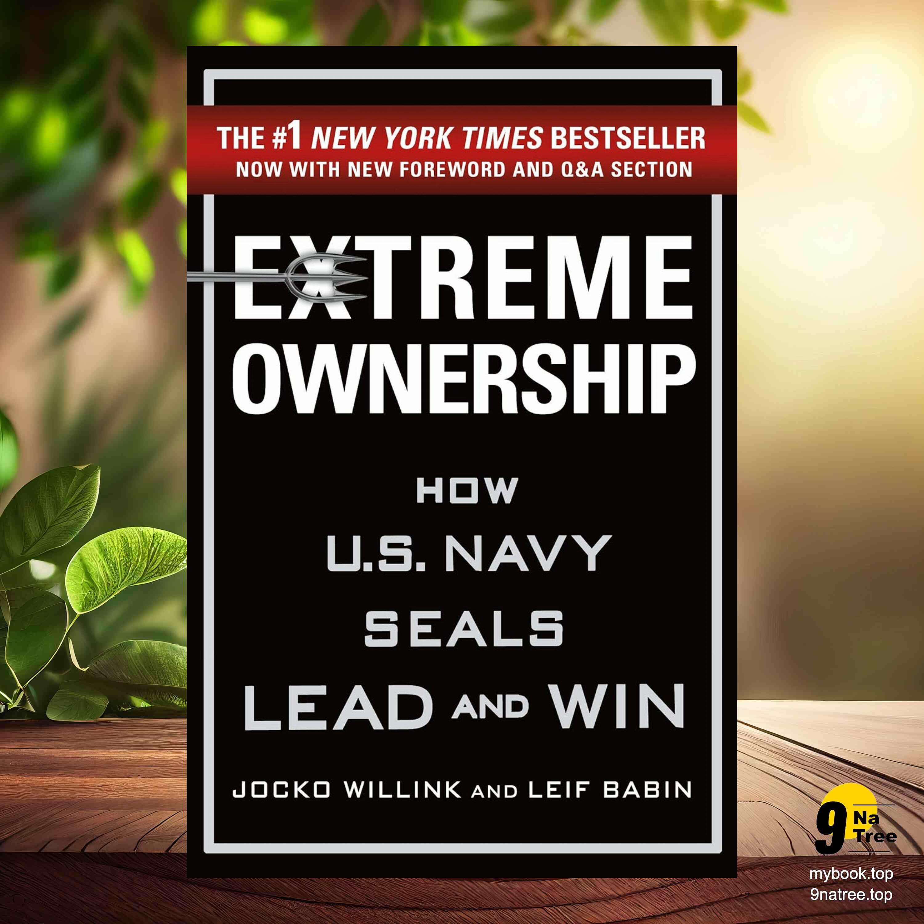 cover of episode [Review] Extreme Ownership: How U.S. Navy SEALs Lead and Win (Jocko Willink) Summarized