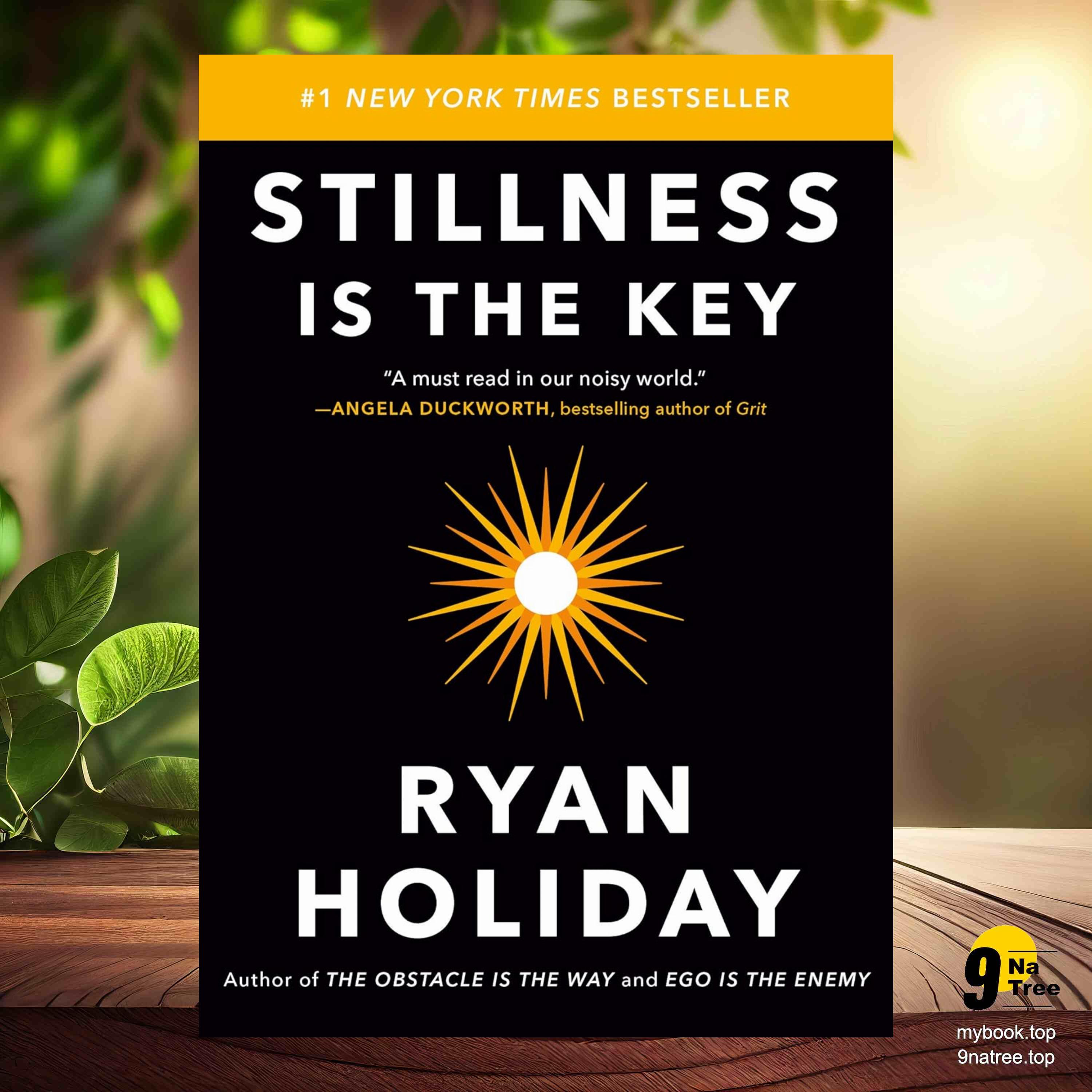 cover of episode [Review] Stillness Is the Key (Ryan Holiday) Summarized