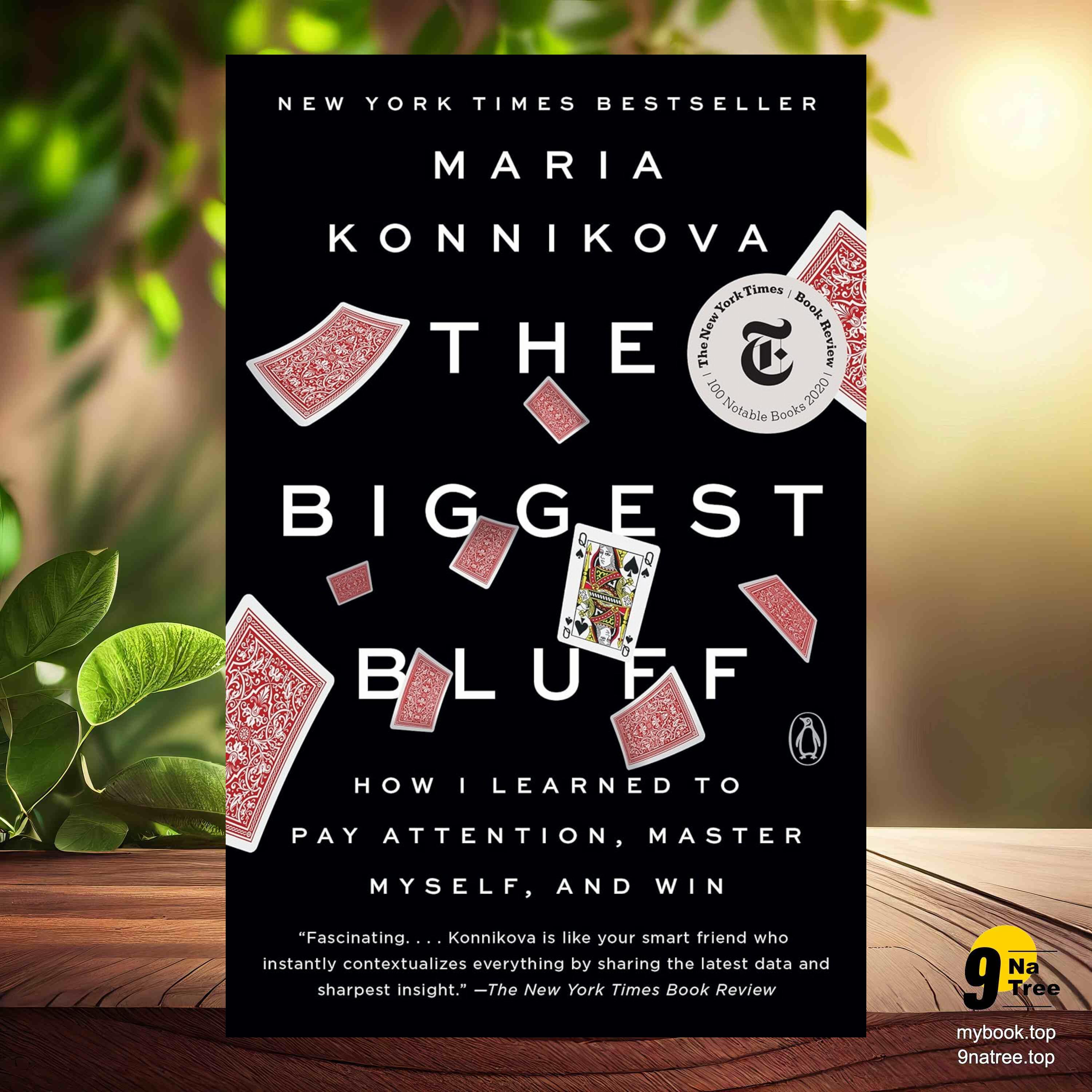 cover of episode [Review] The Biggest Bluff (Maria Konnikova) Summarized