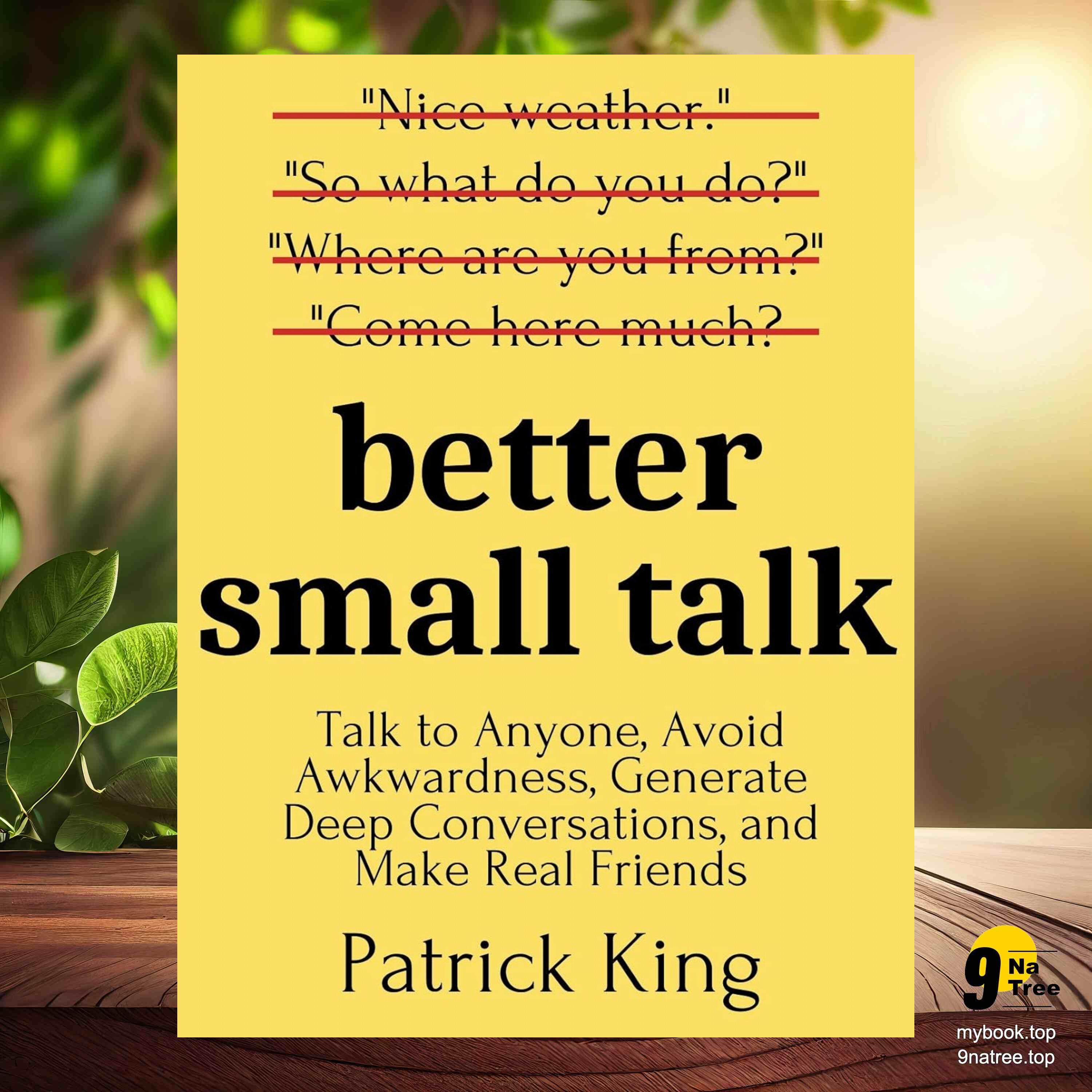 cover of episode [Review] Better Small Talk (Patrick King) Summarized