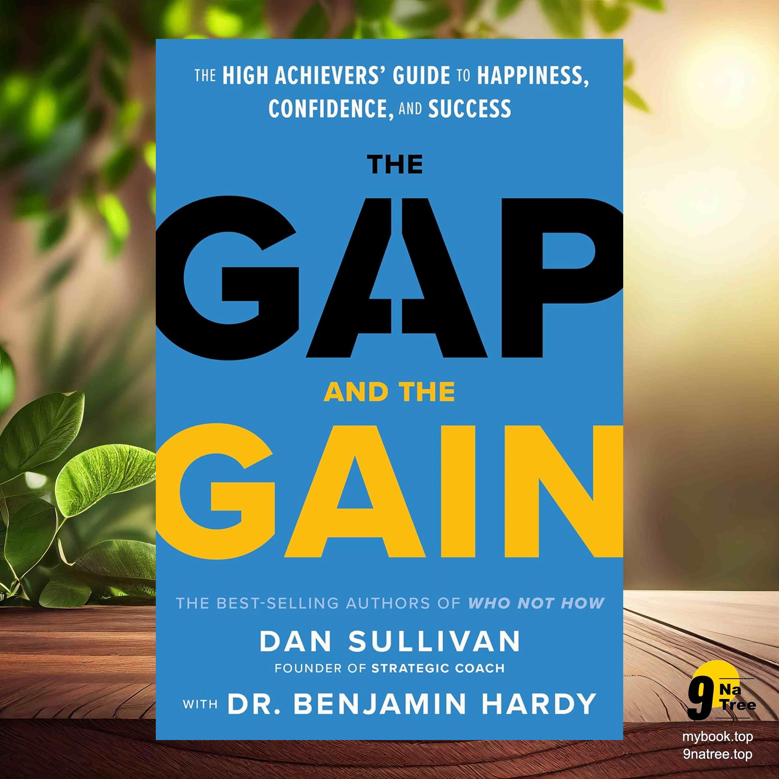 cover of episode [Review] The Gap and The Gain (Benjamin Hardy) Summarized