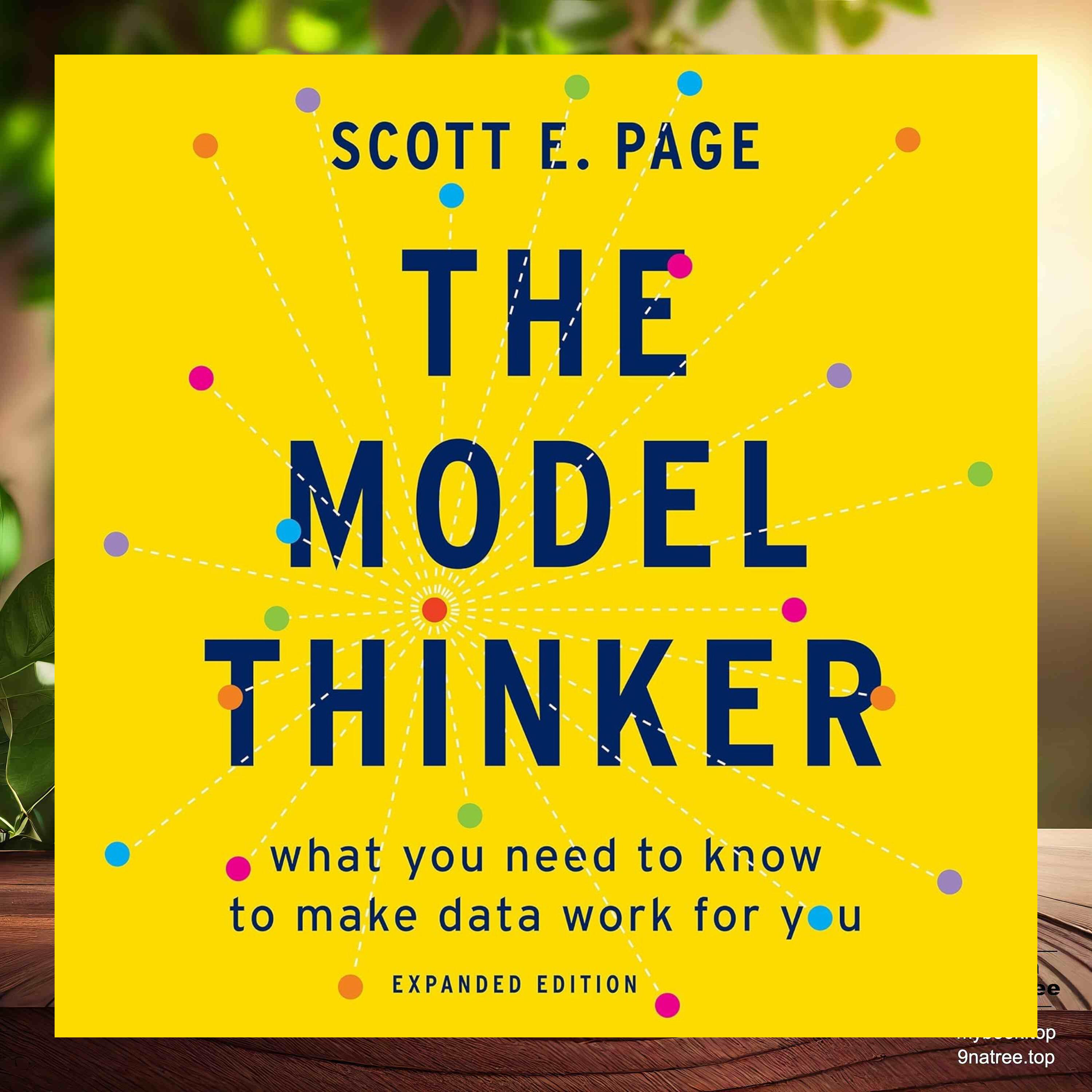 cover of episode [Review] The Model Thinker: What You Need to Know to Make Data Work for You (Scott E. Page) Summarized