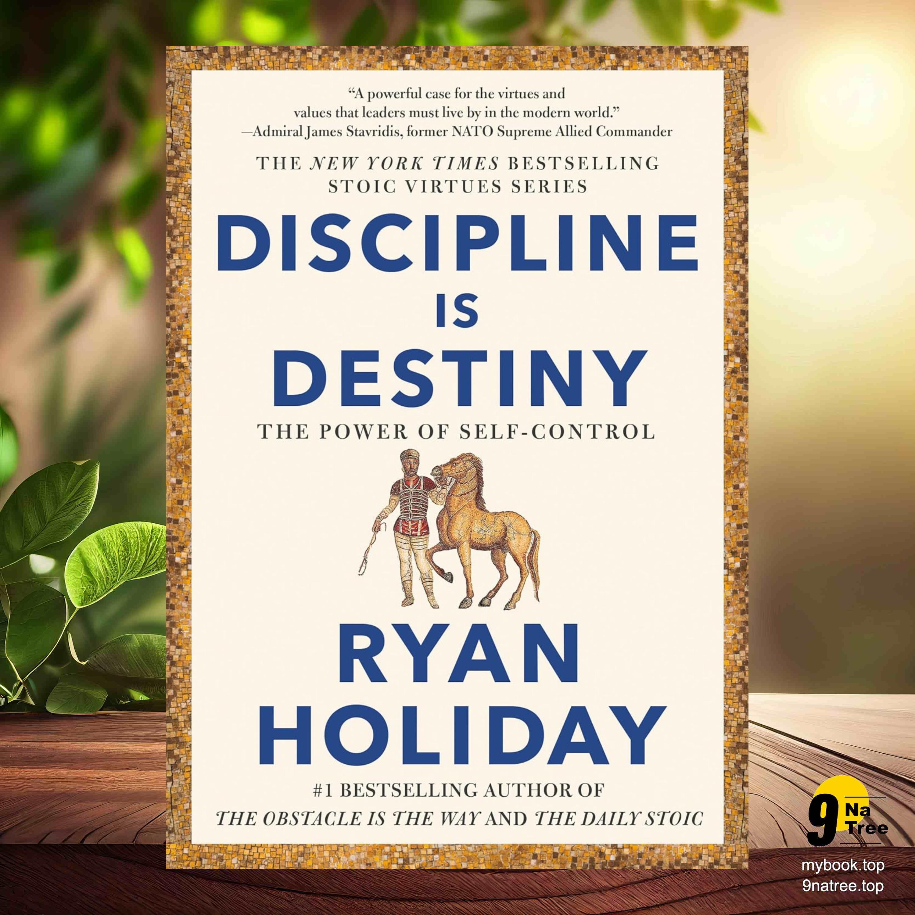 cover of episode [Review] Discipline Is Destiny: The Power of Self-Control  (Ryan Holiday) Summarized