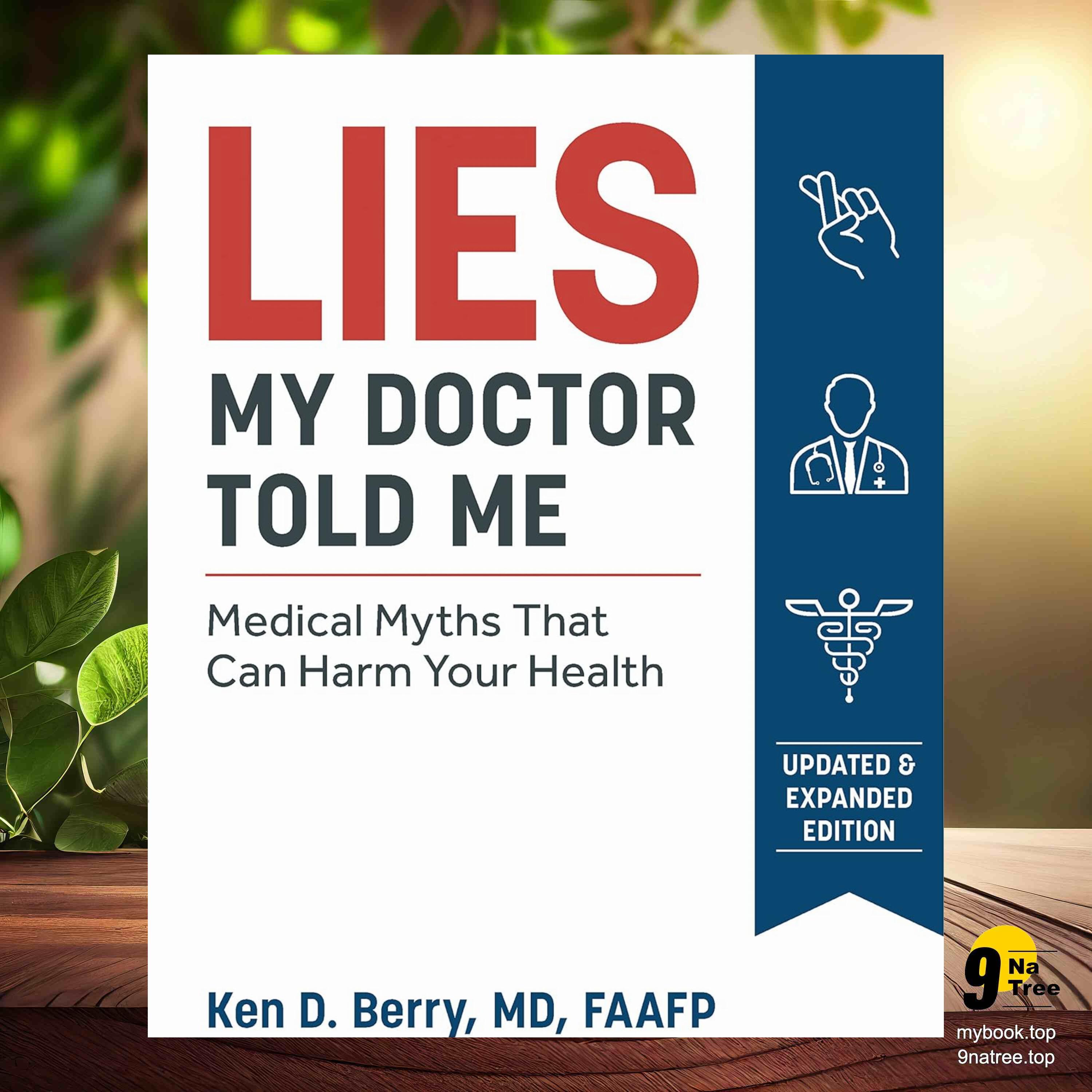 cover of episode [Review] Lies My Doctor Told Me Second Edition (Ken D.  Berry, MD) Summarized