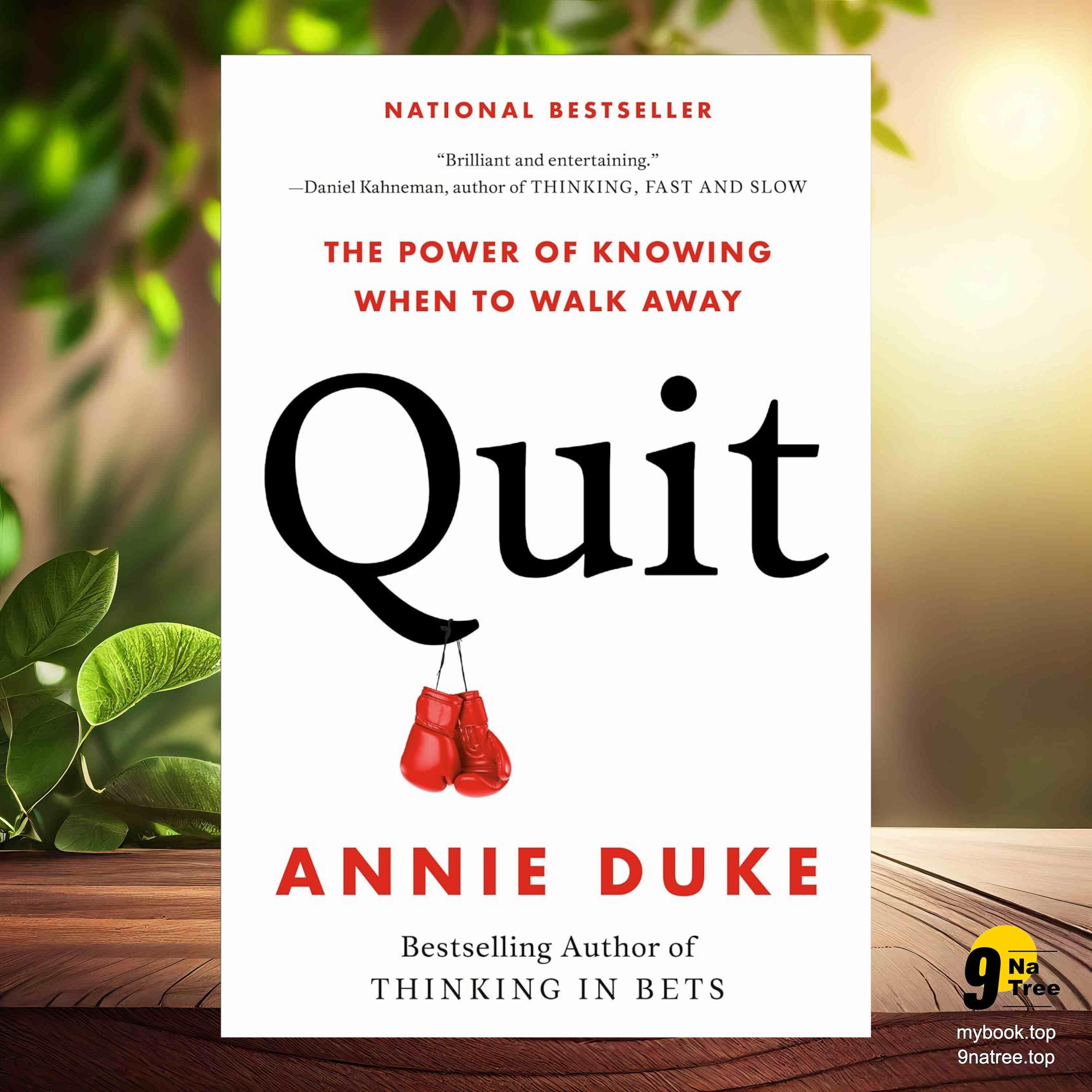 cover of episode [Review] Quit: The Power of Knowing When to Walk Away (Annie Duke) Summarized