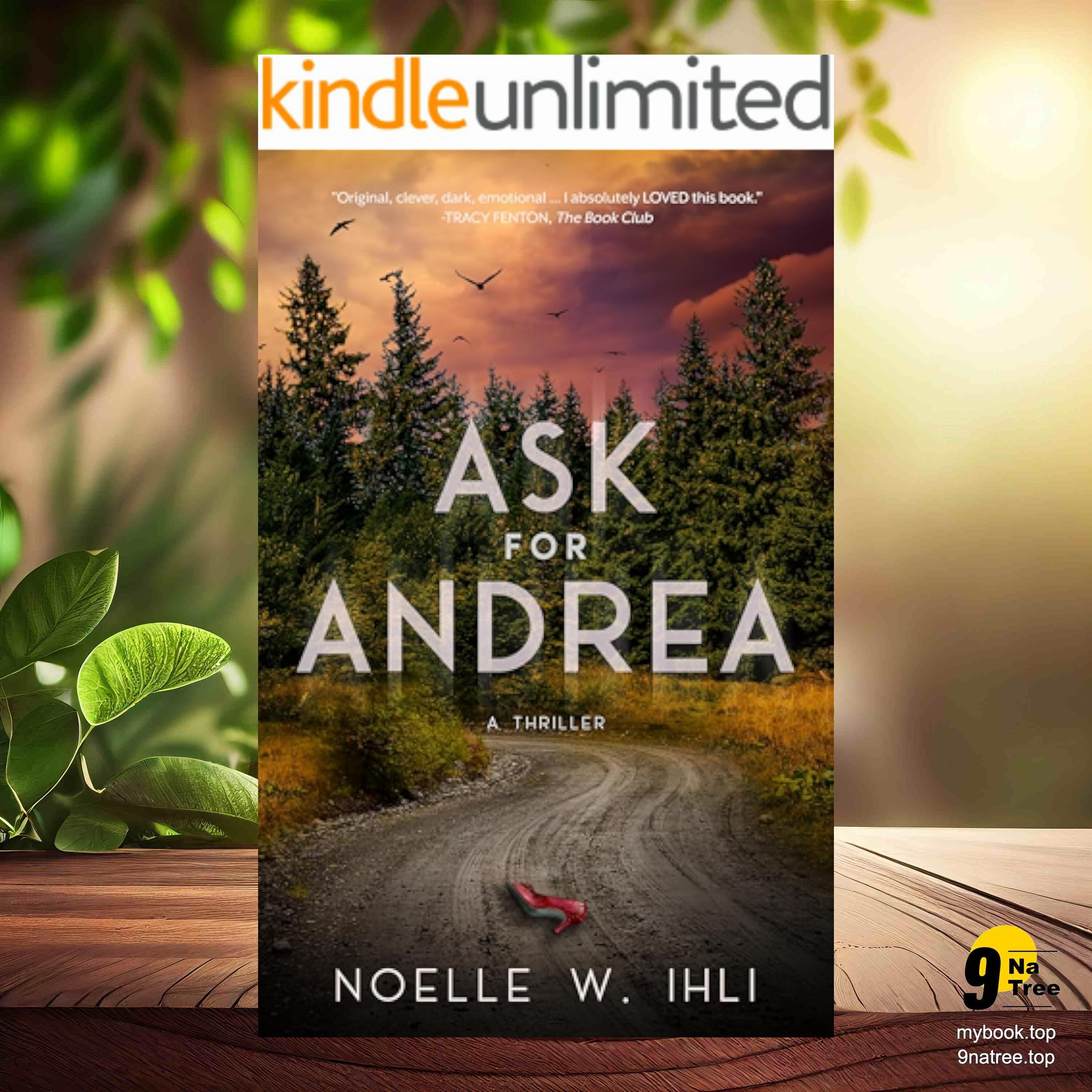 cover of episode [Review] Ask for Andrea: A Thriller (Noelle West Ihli) Summarized