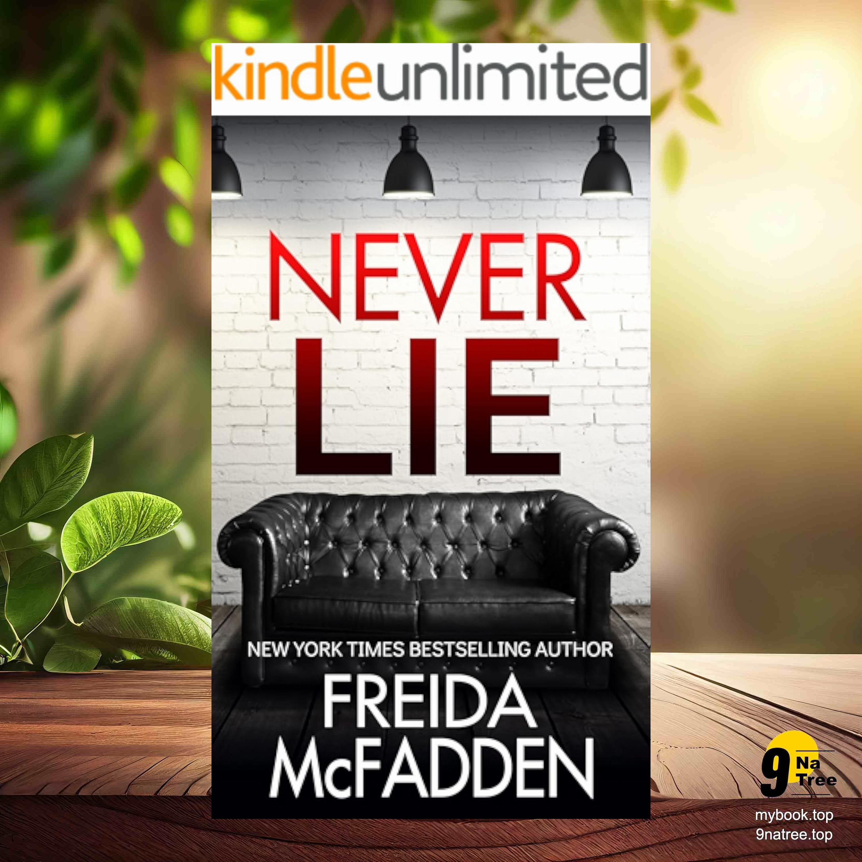 cover of episode [Review] Never Lie: An addictive psychological thriller (Freida McFadden) Summarized