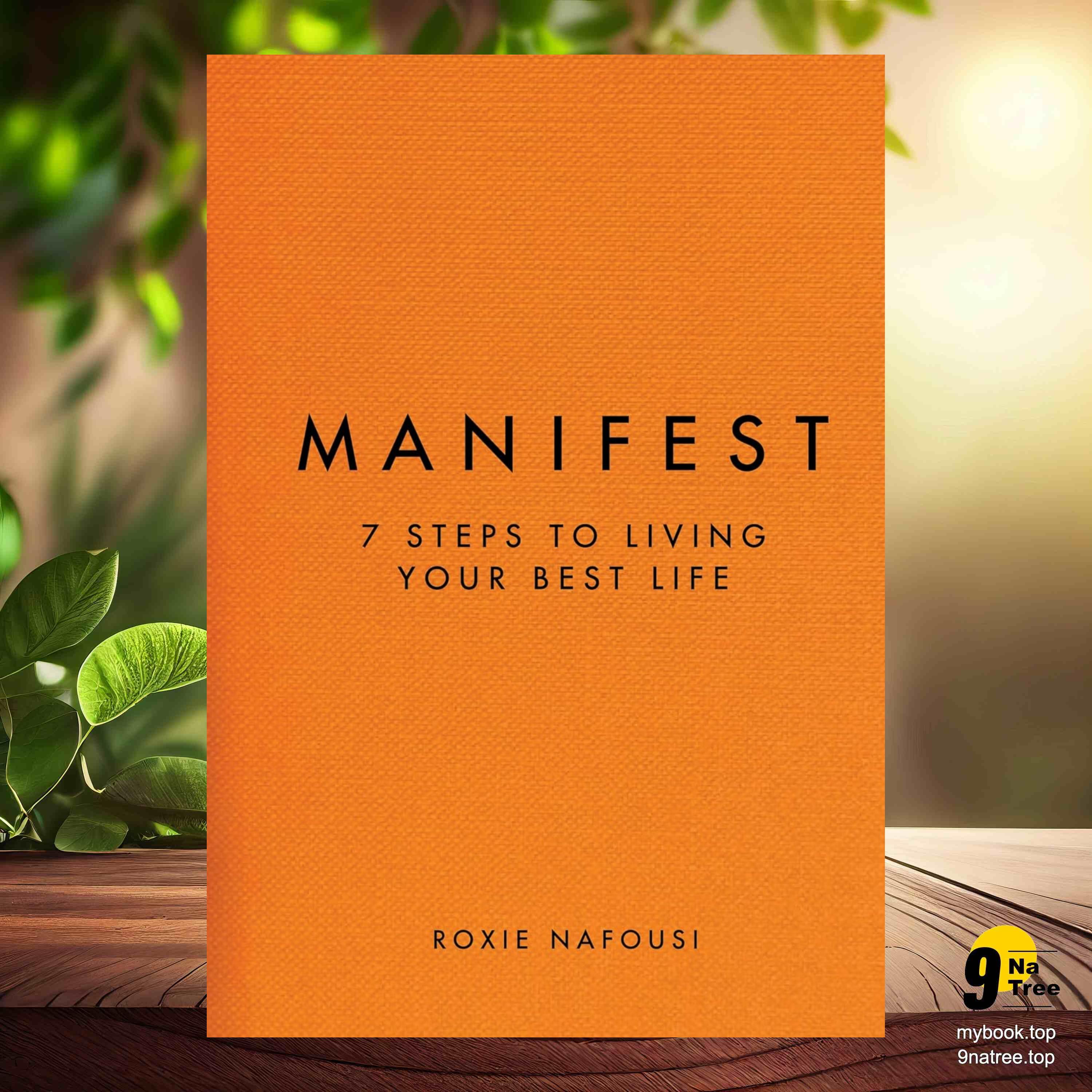 cover of episode [Review] Manifest: 7 Steps to Living Your Best Life (Roxie Nafousi) Summarized