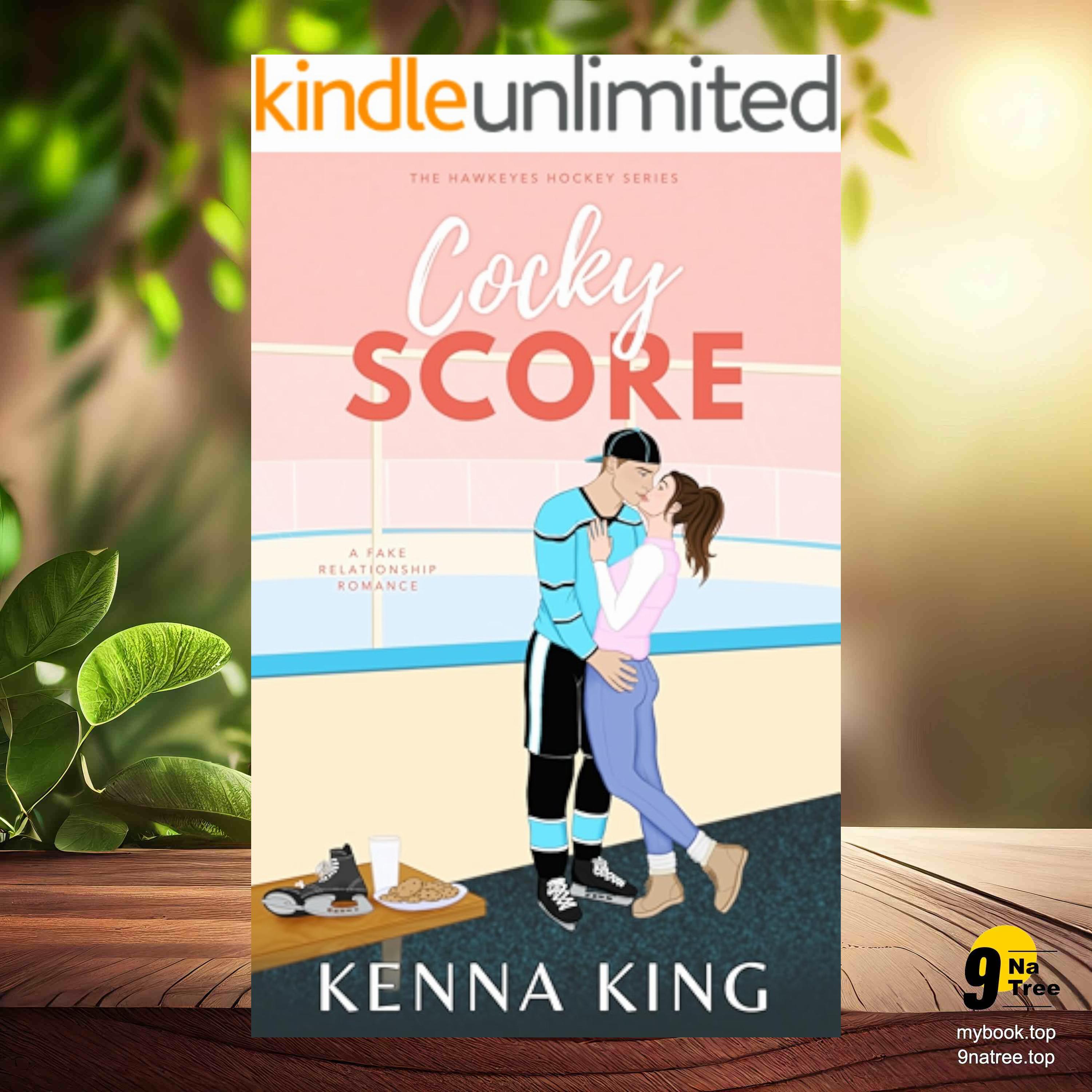 cover of episode [Review] Cocky Score: A Fake Relationship Hockey Romance  (Kenna King) Summarized