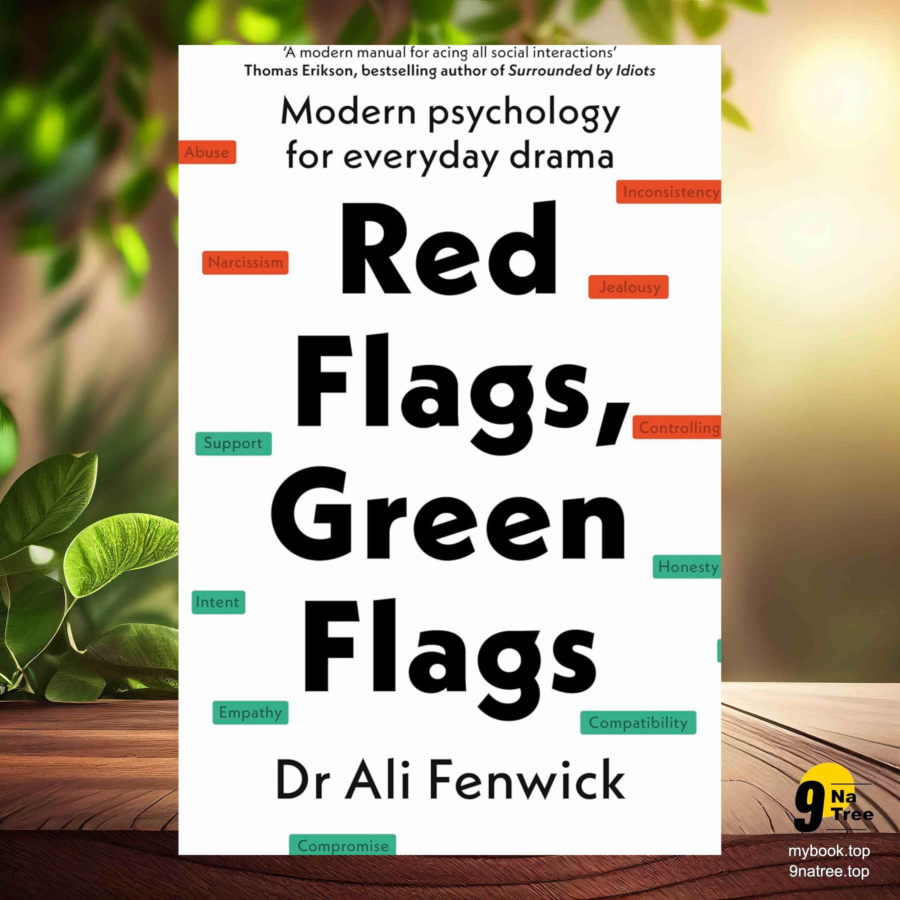 cover of episode [Review] Red Flags, Green Flags: Modern psychology for everyday drama (Dr Ali Fenwick) Summarized