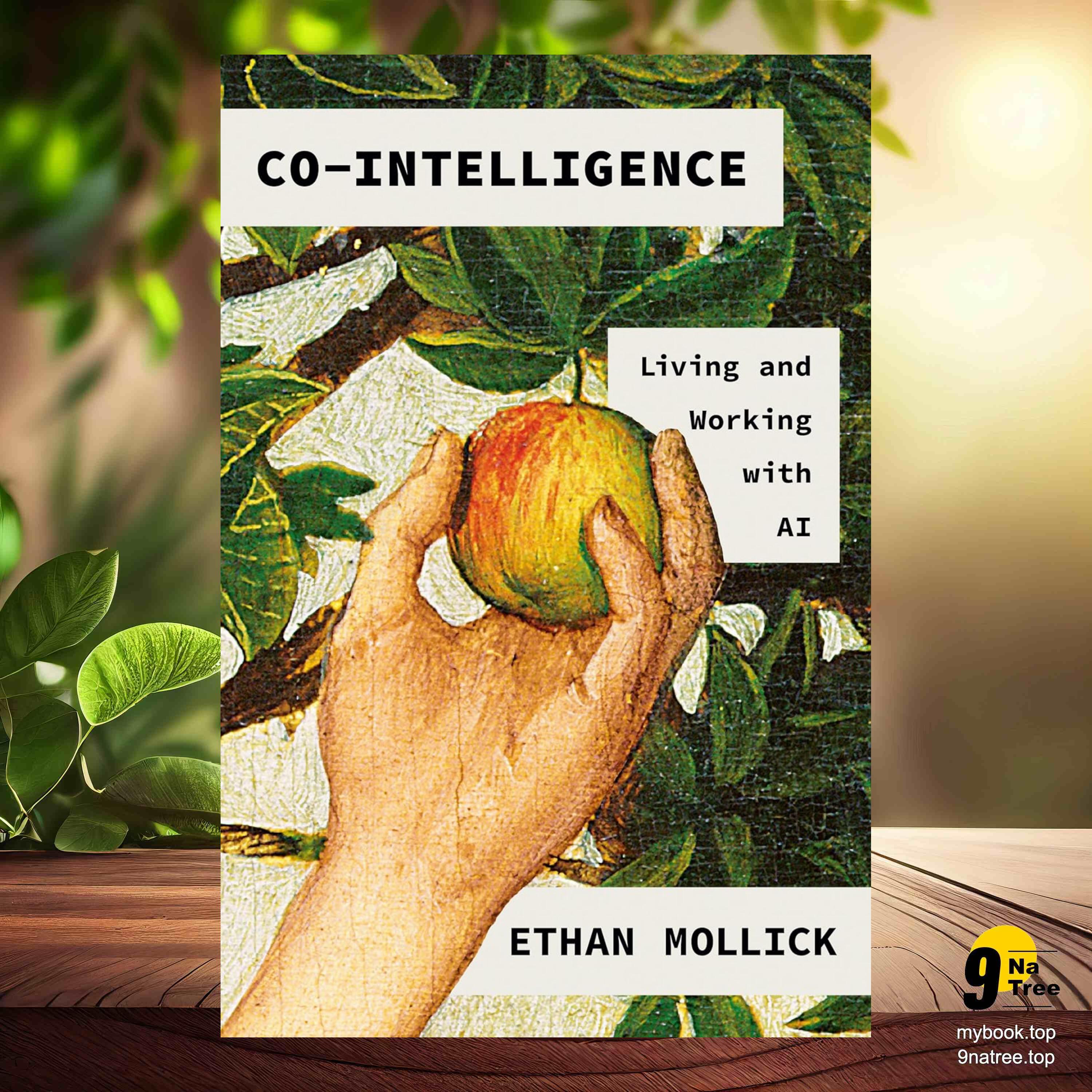 cover of episode [Review] Co-Intelligence: Living and Working with AI (Ethan Mollick) Summarized