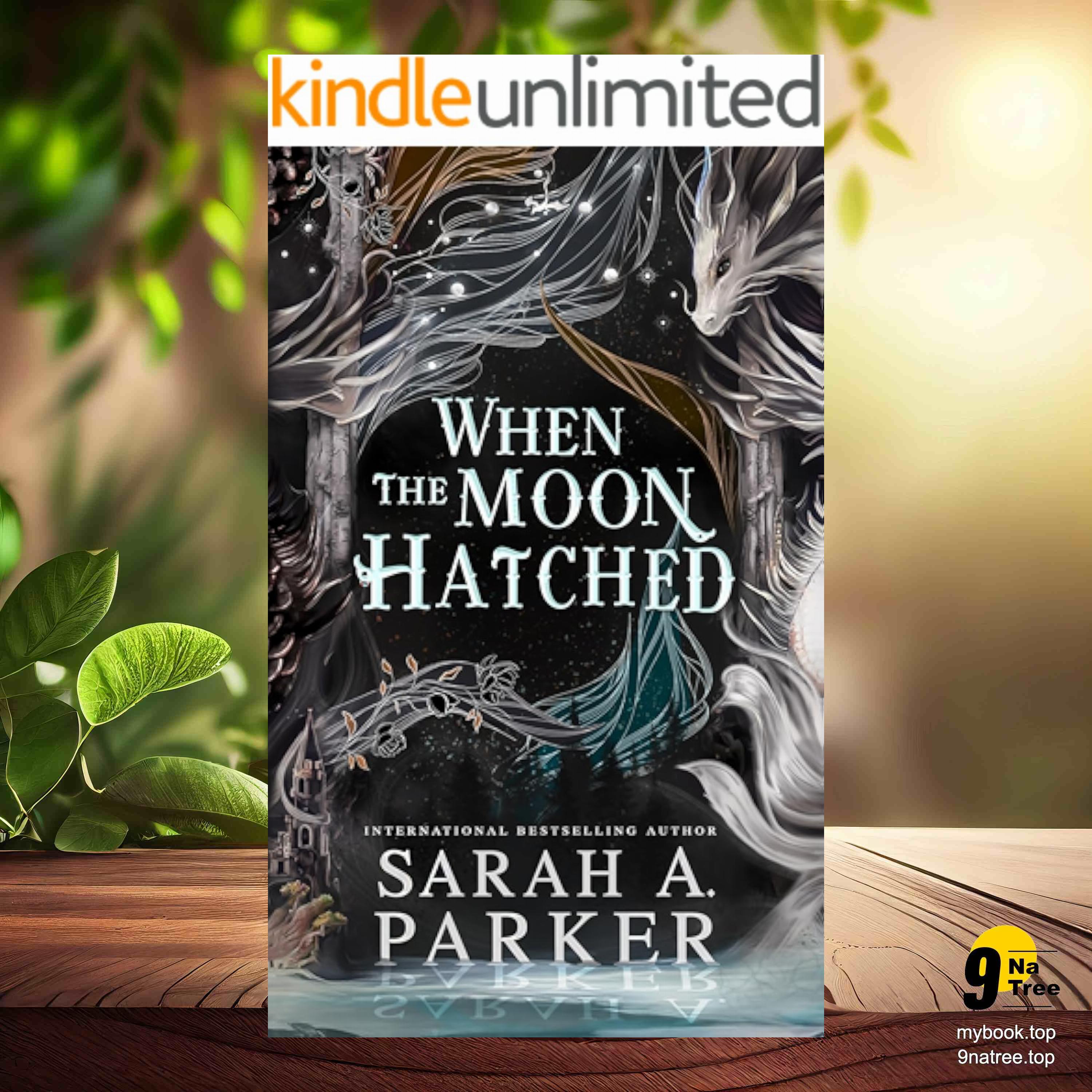 cover of episode [Review] When the Moon Hatched  (Sarah A.  Parker) Summarized